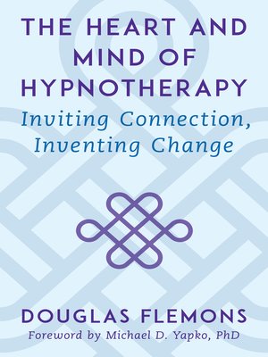 cover image of The Heart and Mind of Hypnotherapy